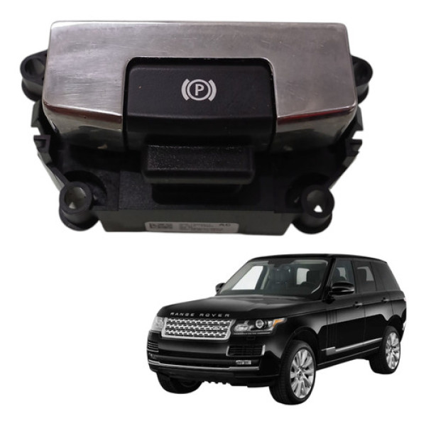 Botão Freio Mão Estacionamento Range Rover Vogue V8 2013