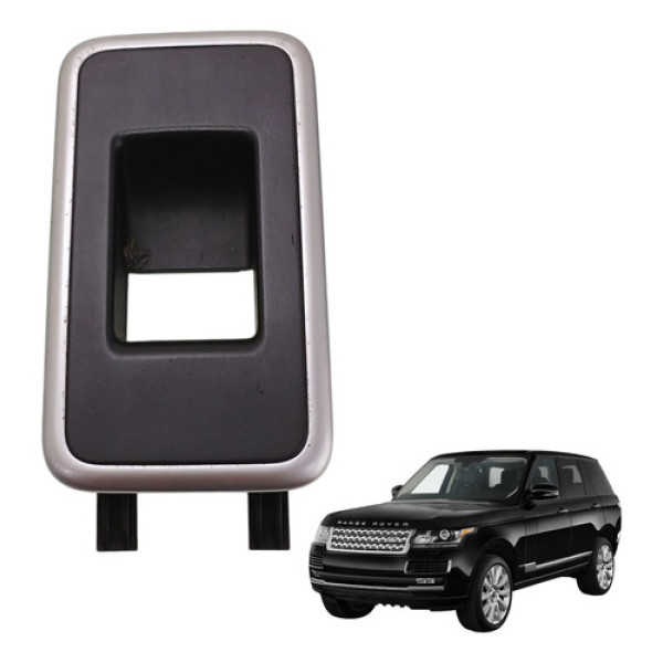 Moldura Botão Vidro Traseiro Direito Range Rover Vogue 2013