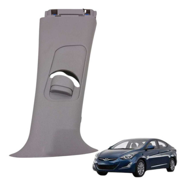 Moldura Direita Coluna Central Elantra 1.8 2012 2013