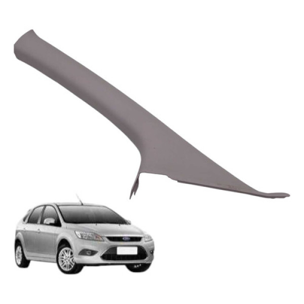 Moldura Esquerda Coluna Parabrisa Focus 2008 2012 2.0