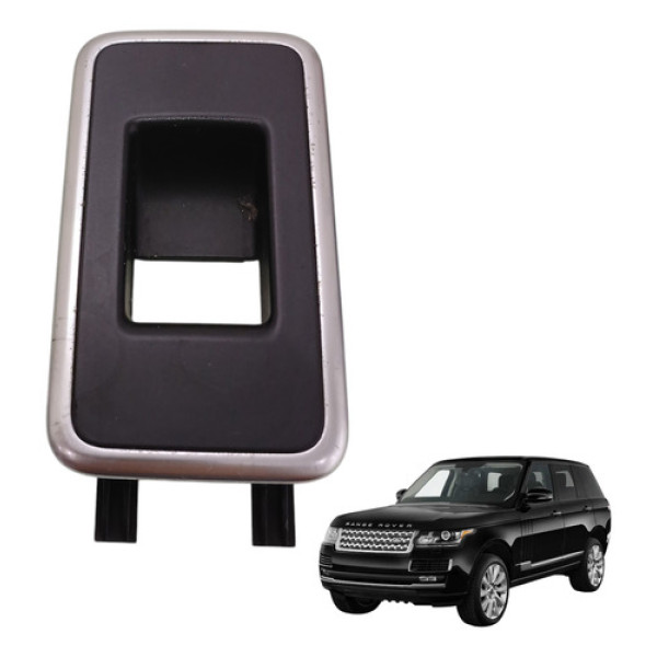 Moldura Botão Vidro Traseiro Esquerdo Range Rover Vogue 2013