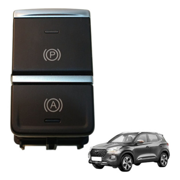 Botão Freio Mao Estacionario Chery Tiggo 5x 1.5 2021 2024