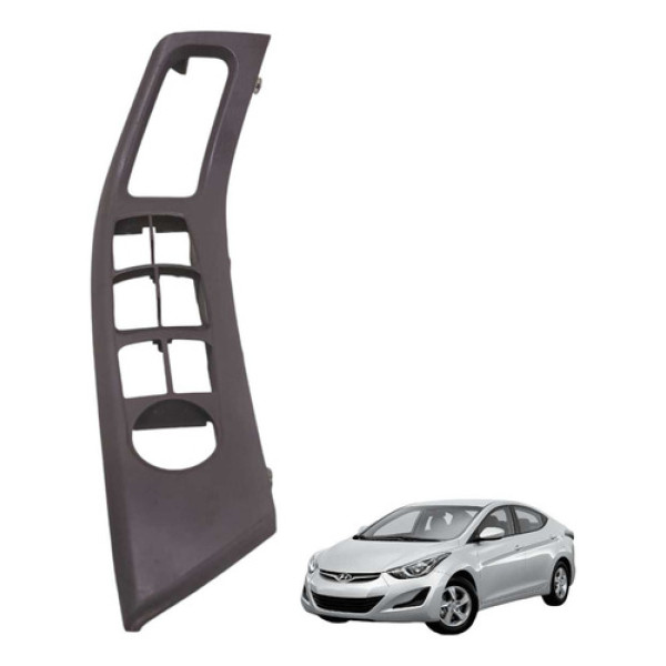 Moldura Comando Dianteiro Le Hyundai Elantra 2012 2014