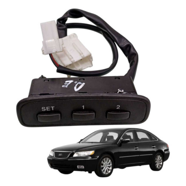 Botão Memoria Regulagem Banco Azera 3.3 2008 2009 2010